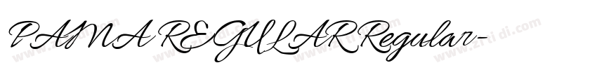 PAMA REGULAR Regular字体转换 PAMA REGULAR Regular字体转换